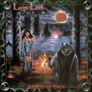 Liege Lord - Burn To My Touch (Digipack) i gruppen CD / Hårdrock hos Bengans Skivbutik AB (4223437)