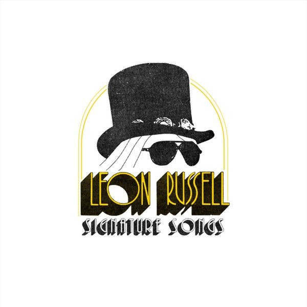 Leon Russell - Signature Songs i gruppen CD / Pop-Rock hos Bengans Skivbutik AB (4223451)
