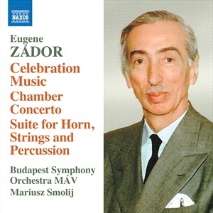 Zador Eugene - Celebration Music Chamber Concerto i gruppen Externt_Lager / Naxoslager hos Bengans Skivbutik AB (4223612)