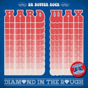 Hard Wax - Diamond In The Rough (Splatter Viny i gruppen VINYL / Rock hos Bengans Skivbutik AB (4223721)