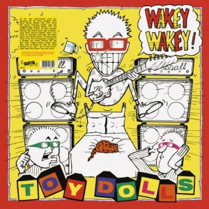 Toy Dolls - Wakey Wakey! (Vinyl Lp) i gruppen VINYL / Hårdrock,Pop-Rock hos Bengans Skivbutik AB (4223730)