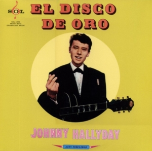 Johnny Hallyday - Vogue Made In Mexique: El Disco De Oro i gruppen ÖVRIGT / Övrigt / aub hos Bengans Skivbutik AB (4223869)