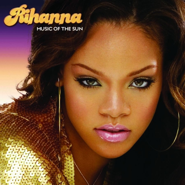 Rihanna - Music Of The Sun (2Lp) i gruppen VI TIPSAR / Mest populära vinylklassiker hos Bengans Skivbutik AB (4224021)