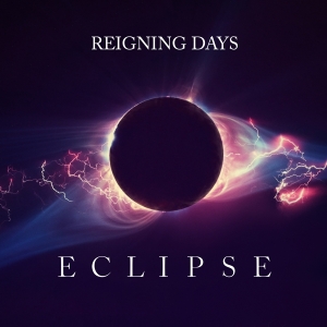 Reigning Days - Eclipse i gruppen CD / Pop-Rock hos Bengans Skivbutik AB (4224090)