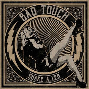 Bad Touch - Shake A Leg i gruppen VINYL / Pop-Rock hos Bengans Skivbutik AB (4224091)