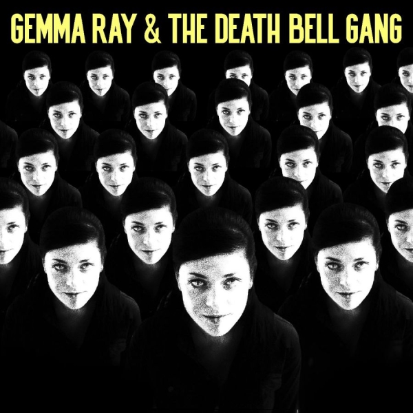 Ray Gemma - Gemma Ray & The Death Bell Gang (Sp i gruppen VINYL / Toppsäljare hos Bengans Skivbutik AB (4224311)