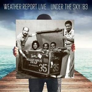 Weather Report - Live Under The Sky '83 i gruppen VINYL / Jazz hos Bengans Skivbutik AB (4224678)
