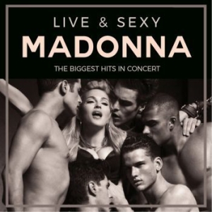 Madonna - Live & Sexy i gruppen CD / Pop hos Bengans Skivbutik AB (4224743)