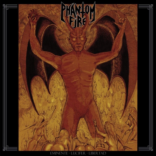 Phantom Fire - Eminente Lucifer Libertad (Vinyl Lp i gruppen VINYL / Hårdrock hos Bengans Skivbutik AB (4224791)