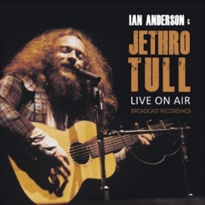 Anderson Ian & Jethro Tull - Live On Air i gruppen VINYL / Pop-Rock hos Bengans Skivbutik AB (4225058)