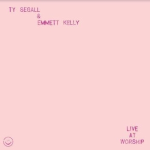 Segall Ty & Emmett Kelly - Live At Worship i gruppen VINYL / Pop hos Bengans Skivbutik AB (4225080)