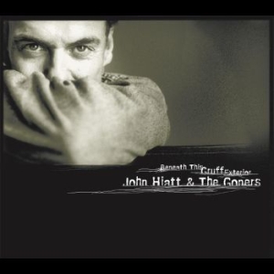 Hiatt John And The Goners - Beneath This Gruff Exterior i gruppen VINYL / Pop hos Bengans Skivbutik AB (4225169)