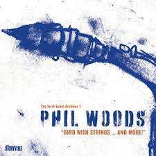 Woods Phil - Bird With Strings?And More! i gruppen CD / Jazz hos Bengans Skivbutik AB (4225344)