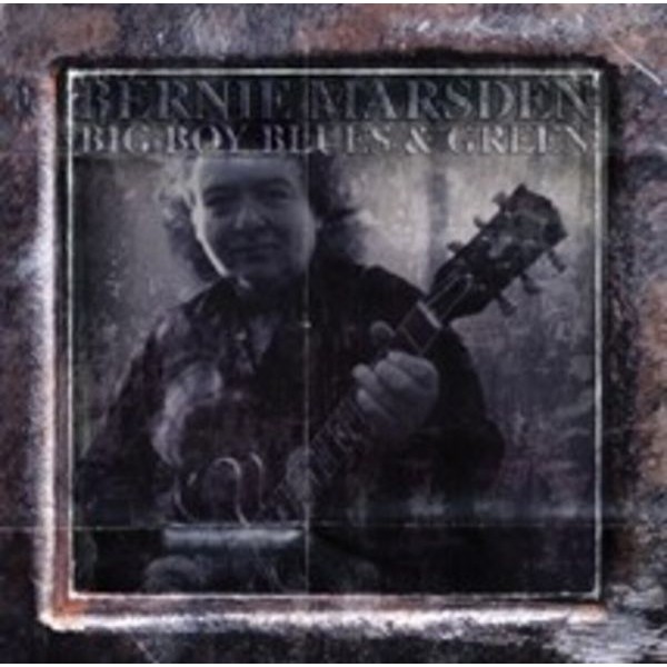 Bernie Marsden - Big Boy Blues And Green i gruppen CD / Pop hos Bengans Skivbutik AB (4225367)
