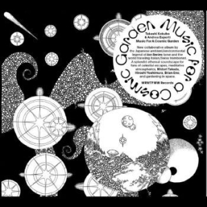 Takashi Kokubo & Andrea Esperti - Music For A Cosmic Garden i gruppen CD / Pop hos Bengans Skivbutik AB (4225379)