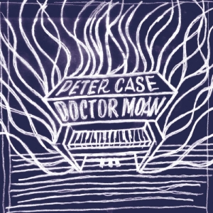 Case Peter - Doctor Moan i gruppen CD / Pop-Rock hos Bengans Skivbutik AB (4225394)