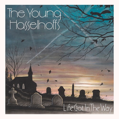 Young Hasselhoffs - Life Got In The Way i gruppen CD / Pop hos Bengans Skivbutik AB (4225420)