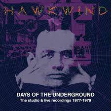 Hawkwind - Days Of The Underground - The Studi i gruppen Minishops / Hawkwind hos Bengans Skivbutik AB (4225570)