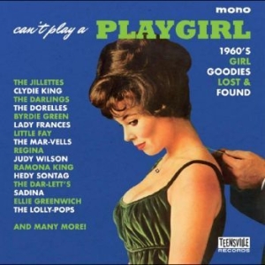 Blandade Artister - Can?T Play A Playgirl (1960S Girl G i gruppen CD / Pop hos Bengans Skivbutik AB (4225594)