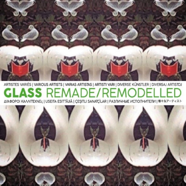 Various Artists - Glass Remade/Remodelled i gruppen CD / Toppsäljare hos Bengans Skivbutik AB (4225596)