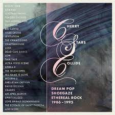 Various Artists - Cherry Stars Collide - Dream Pop, S i gruppen CD / Pop-Rock hos Bengans Skivbutik AB (4225598)