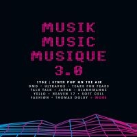 Various Artists - Musik Music Musique 3.0 1982 Synth i gruppen CD / Pop-Rock hos Bengans Skivbutik AB (4225602)