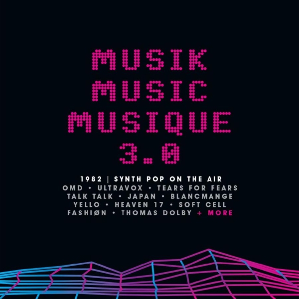 Various Artists - Musik Music Musique 3.0 1982 Synth i gruppen CD / Toppsäljare hos Bengans Skivbutik AB (4225602)