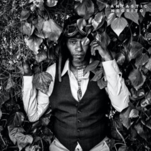 Fantastic Negrito - Grandfather Courage i gruppen CD / Jazz hos Bengans Skivbutik AB (4225637)