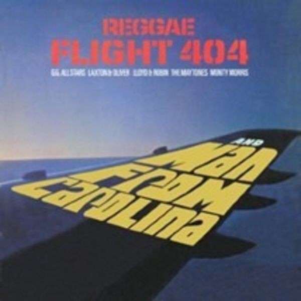 Various Artists - Reggae Flight 404 + Man From Caroli i gruppen CD / Reggae hos Bengans Skivbutik AB (4225649)