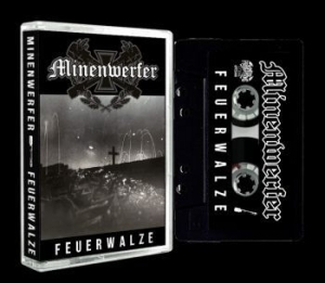 Minenwerfer - Feuerwalze (Mc) i gruppen Hårdrock/ Heavy metal hos Bengans Skivbutik AB (4225685)