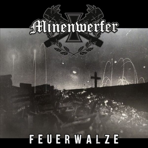 Minenwerfer - Feuerwalze i gruppen CD / Hårdrock/ Heavy metal hos Bengans Skivbutik AB (4225688)