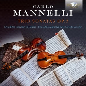 Mannelli Carlo - Trio Sonatas, Op. 3 i gruppen Externt_Lager / Naxoslager hos Bengans Skivbutik AB (4225750)
