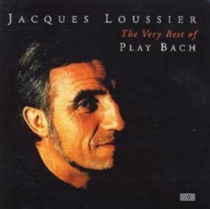 Loussier Jacques - The Very Best Of Play Bach i gruppen CD / Klassiskt hos Bengans Skivbutik AB (4226504)