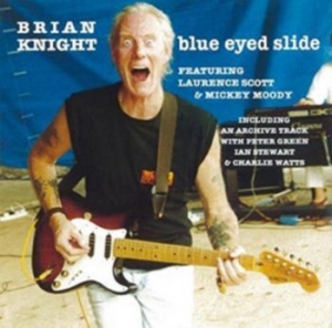 Knight Brian - Blue Eyed Slide i gruppen CD / Jazz/Blues hos Bengans Skivbutik AB (4226532)