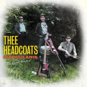 Thee Headcoats - Irregulars (The Great Hiatus) i gruppen CD / Pop-Rock hos Bengans Skivbutik AB (4227265)