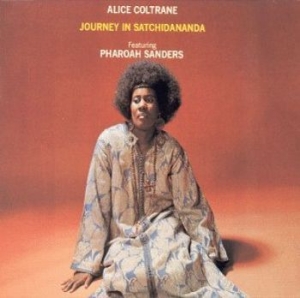 Alice Coltrane Featuring Pharoah S - Journey In Satchidananda i gruppen ÖVRIGT / Kampanj BlackMonth hos Bengans Skivbutik AB (4227271)