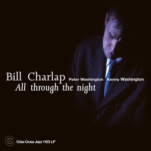 Charlap Bill - All Through The Night i gruppen VINYL / Jazz hos Bengans Skivbutik AB (4227657)