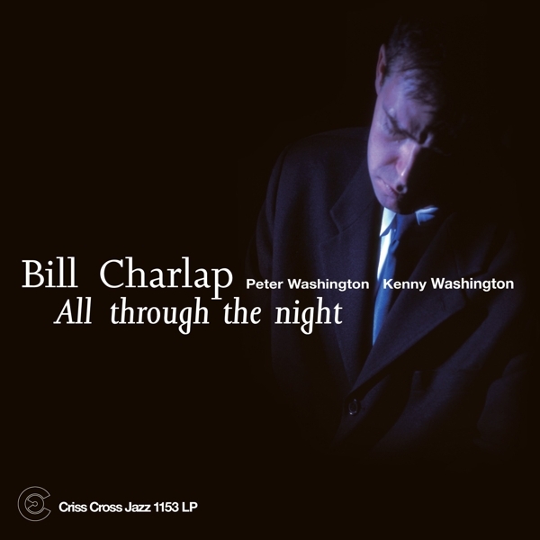 Bill (Trio) Charlap - All Through The Night i gruppen VINYL / Toppsäljare hos Bengans Skivbutik AB (4227657)