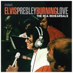 Presley Elvis - Burning Love - The Rca Rehearsals i gruppen VI TIPSAR / Record Store Day / RSD-Rea / RSD50% hos Bengans Skivbutik AB (4227861)