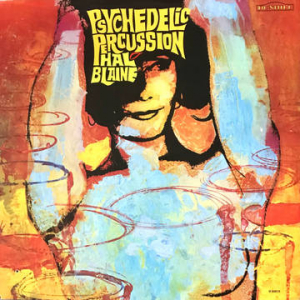 Blaine Hal - Psychedelic Percussion (Turquoise & Gold Vinyl) (Rsd) i gruppen VI TIPSAR / Record Store Day / RSD2023 hos Bengans Skivbutik AB (4227881)