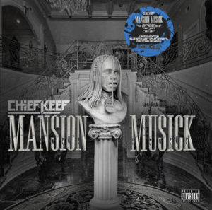 Chief Keef - Mansion Musick (Rsd) i gruppen Kampanjer / Record Store Day / RSD-Rea hos Bengans Skivbutik AB (4227885)