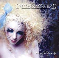 In This Moment - Beautiful Tragedy (Color Vinyl) (Rsd) i gruppen ÖVRIGT / Korr_grupp / Art.under.overvak250318 hos Bengans Skivbutik AB (4227913)