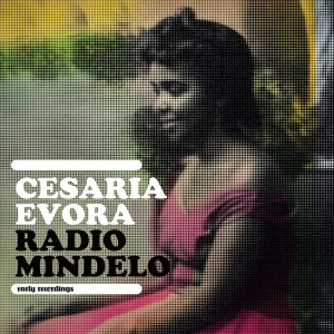 Evora Cesaria - Radio Mindelo-Early Recordings i gruppen VI TIPSAR / Record Store Day / RSD-Rea / RSD50% hos Bengans Skivbutik AB (4227988)