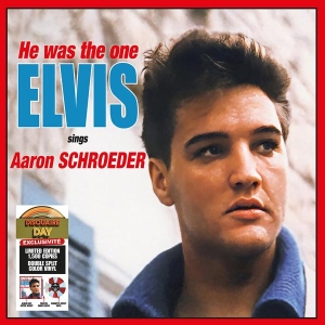 Elvis Presley - He Was The One (Elvis Sings Aaron Schroeder) i gruppen VI TIPSAR / Record Store Day / RSD2023 hos Bengans Skivbutik AB (4228000)