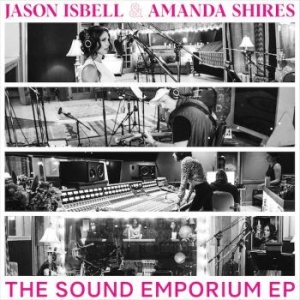 Isbell Jason & Amanda Shires - The Sound Emporium Ep i gruppen VI TIPSAR / Record Store Day / RSD2023 hos Bengans Skivbutik AB (4229459)