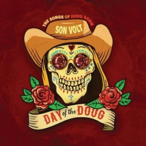 Son Volt - Day Of The Doug i gruppen VI TIPSAR / Record Store Day / RSD2023 hos Bengans Skivbutik AB (4229489)