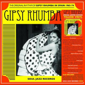 Soul Jazz Records Presents - Gipsy Rhumba ? The Original Rhythm in the group OUR PICKS / Record Store Day / RSD-Sale / RSD50% at Bengans Skivbutik AB (4229492)