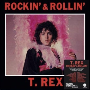 T. Rex - Rockin' & Rollin' Rsd (Pink Vinyl) i gruppen VI TIPSAR / Record Store Day / RSD2023 hos Bengans Skivbutik AB (4229498)