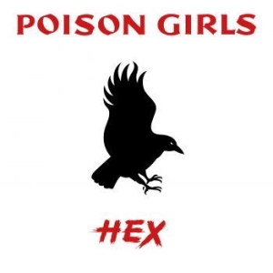 Poison Girls - Hex (Rsd 2023 Red Vinyl) i gruppen VI TIPSAR / Record Store Day / RSD-Rea / RSD50% hos Bengans Skivbutik AB (4229513)