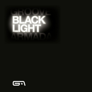 Groove Armada - Black Light i gruppen VI TIPSAR / Record Store Day / RSD2023 hos Bengans Skivbutik AB (4229609)